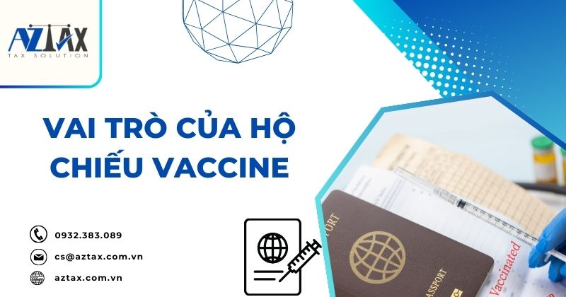 Vai trò của hộ chiếu Vaccine