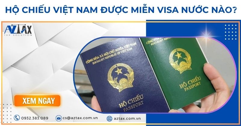 hộ chiếu việt nam được miễn visa nước nào