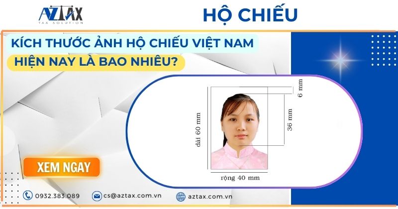 Kích thước ảnh hộ chiếu Việt Nam hiện nay là bao nhiêu?