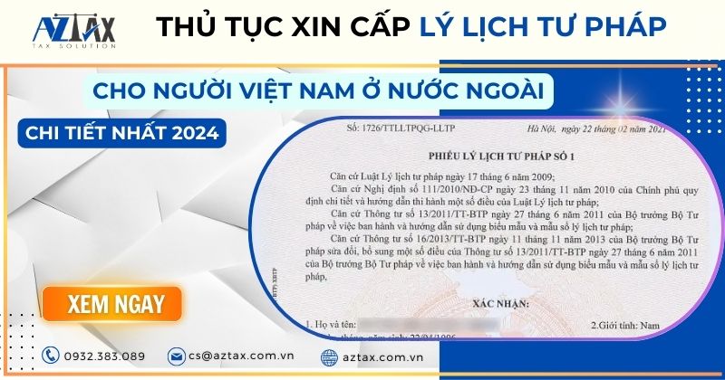 Thủ tục xin cấp lý lịch tư pháp cho người Việt Nam ở nước ngoài