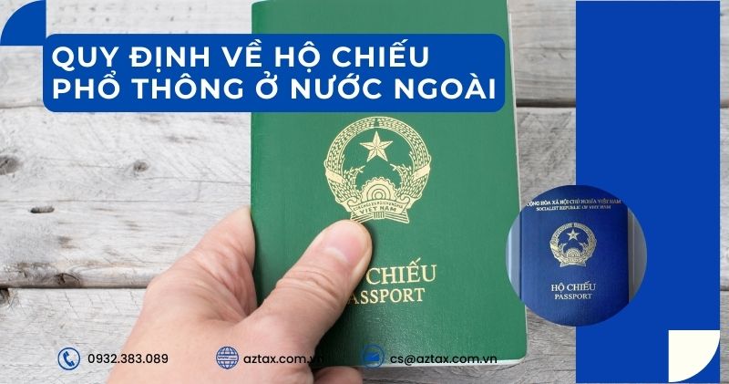 Quy định về hộ chiếu phổ thông ở nước ngoài