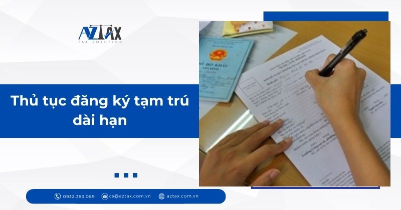 Thủ tục đăng ký tạm trú dài hạn