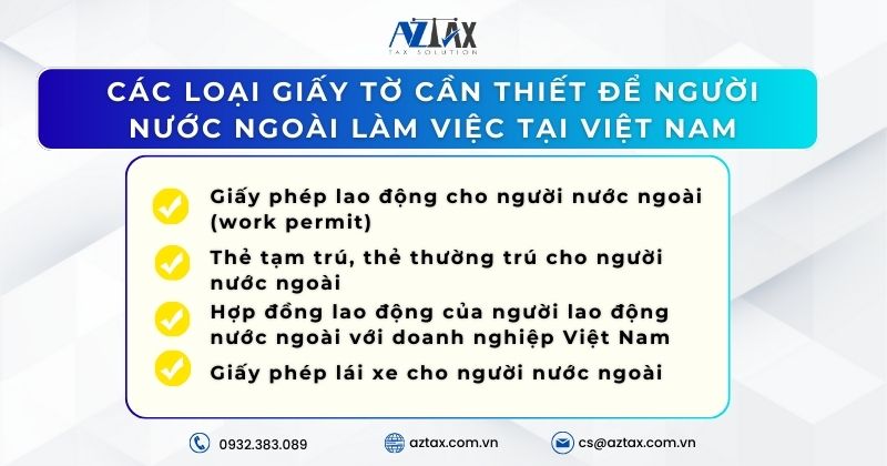 Các loại giấy tờ cần thiết để người nước ngoài làm việc tại Việt Nam