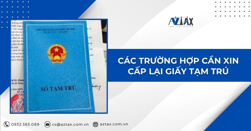 Các trường hợp cần xin cấp lại giấy tạm trú