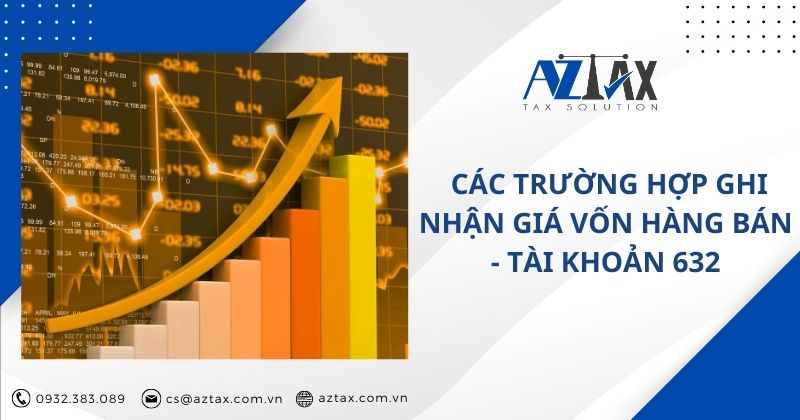 Các trường hợp ghi nhận giá vốn hàng bán - Tài khoản 632