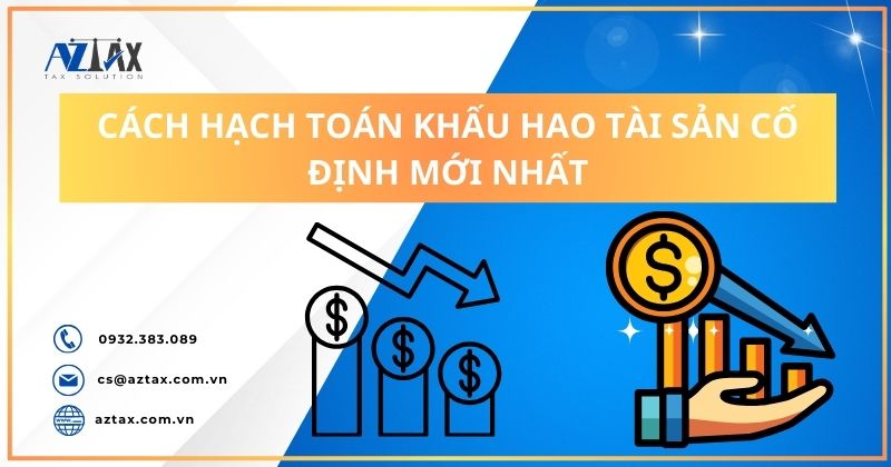 Cách hạch toán khấu hao tài sản cố định mới nhất