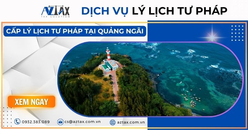 dịch vụ cấp lý lịch tư pháp tại quảng ngãi