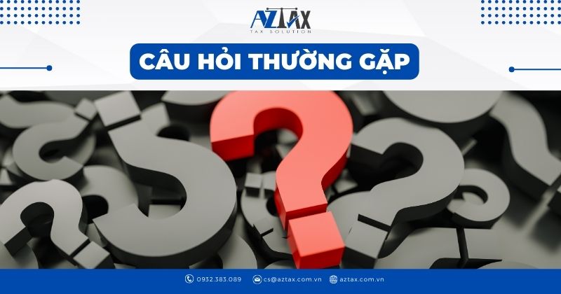 Câu hỏi thường gặp