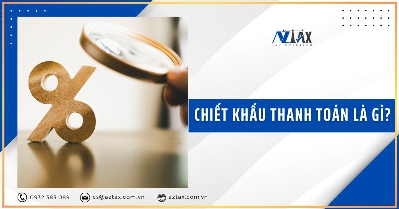 Chiết khấu thanh toán là gì?