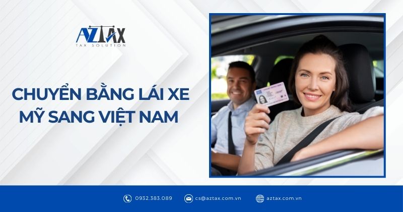 Chuyển bằng lái xe Mỹ sang Việt Nam