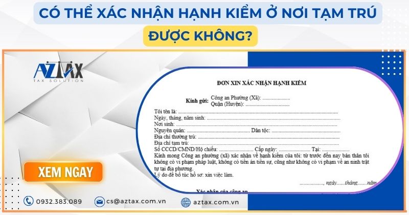 Có thể xác nhận hạnh kiểm ở nơi tạm trú được không?