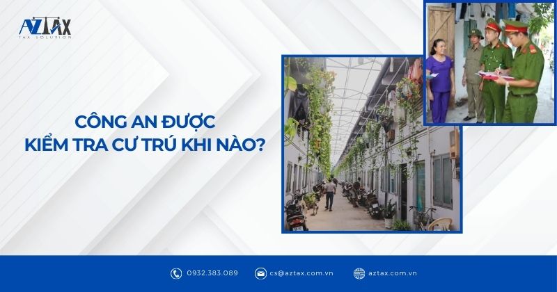 Công an được kiểm tra cư trú khi nào?