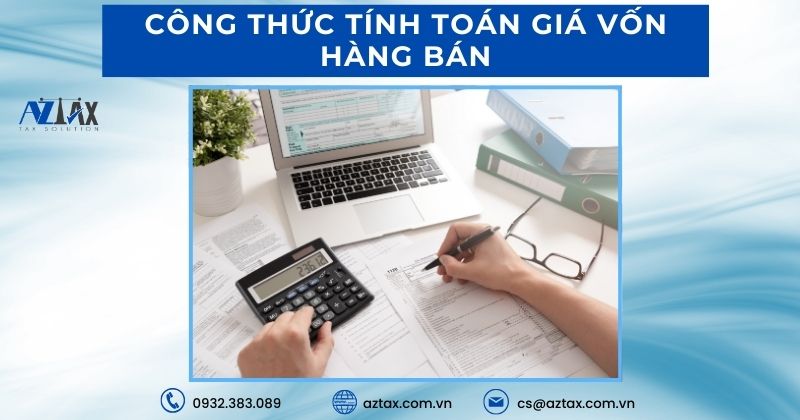 Công thức tính toán giá vốn hàng bán