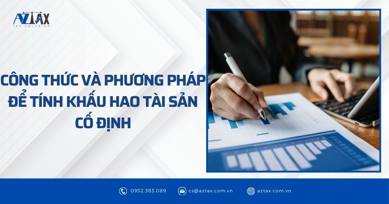 Công thức và phương pháp để tính khấu hao tài sản cố định đã qua sử dụng