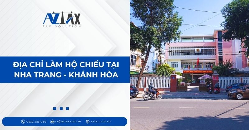 Địa chỉ làm hộ chiếu tại Nha Trang - Khánh Hòa