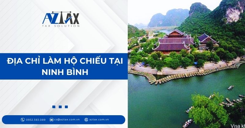 Địa chỉ làm hộ chiếu tại Ninh Bình