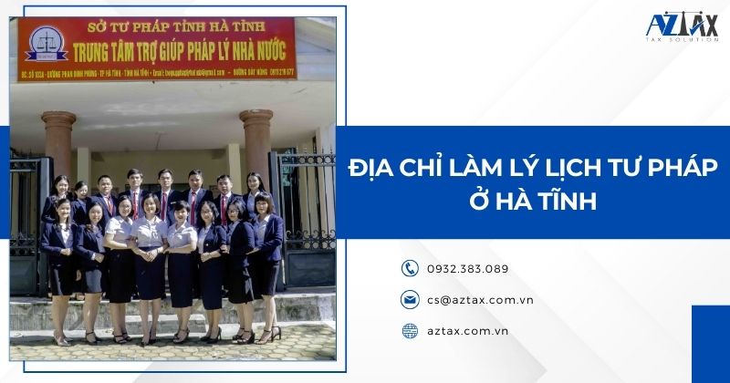 Địa chỉ làm lý lịch tư pháp ở Hà Tĩnh