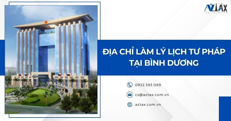 Địa chỉ làm lý lịch tư pháp Bình Dương