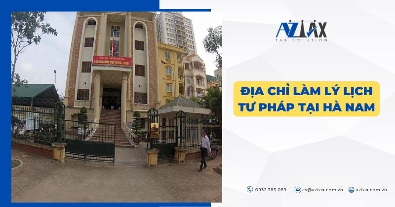 Địa chỉ làm lý lịch tư pháp tại Hà Nam