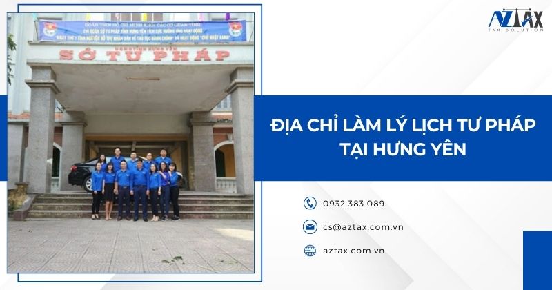 Địa chỉ làm lý lịch tư pháp tại Hưng Yên