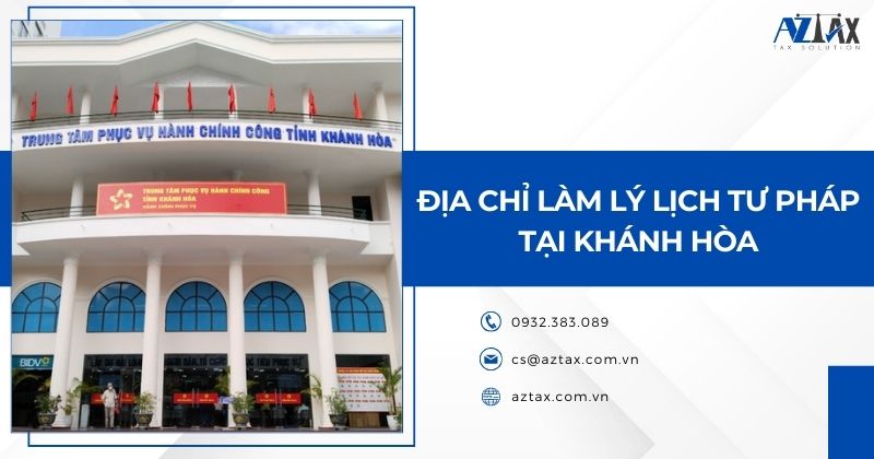 Địa chỉ làm lý lịch tư pháp tại Khánh Hòa