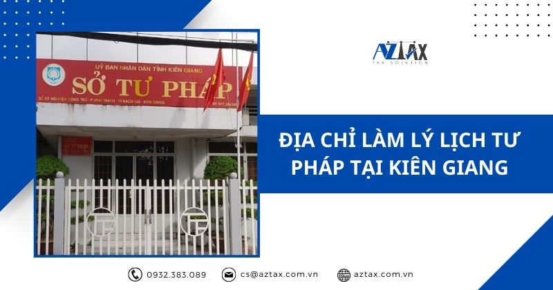 Địa chỉ làm lý lịch tư pháp tại Kiên Giang