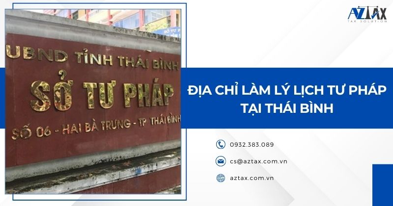 Địa chỉ làm lý lịch tư pháp tại Thái Bình