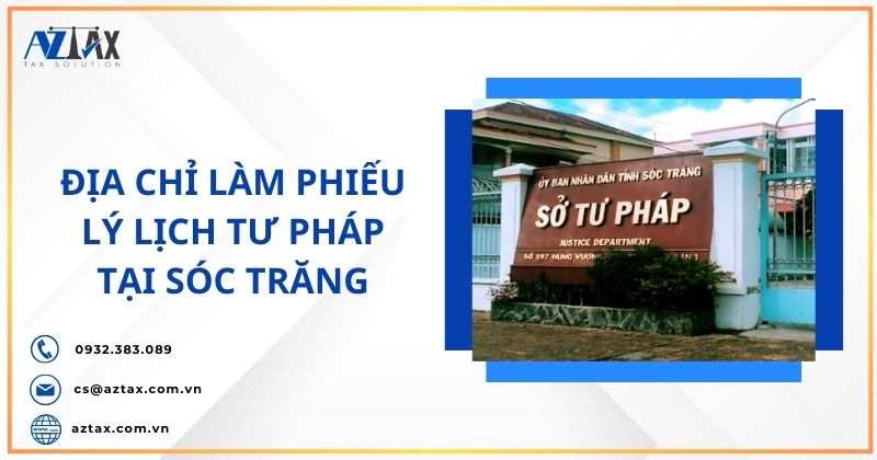 Địa chỉ làm phiếu lý lịch tư pháp tại Sóc Trăng