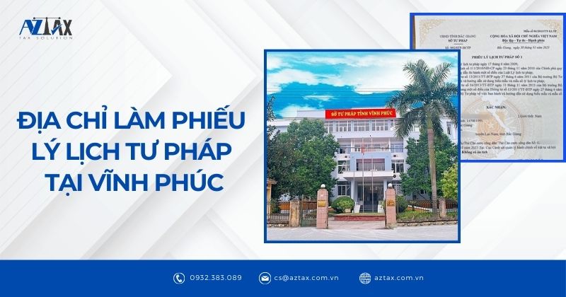 Địa chỉ làm phiếu lý lịch tư pháp Tại Vĩnh Phúc