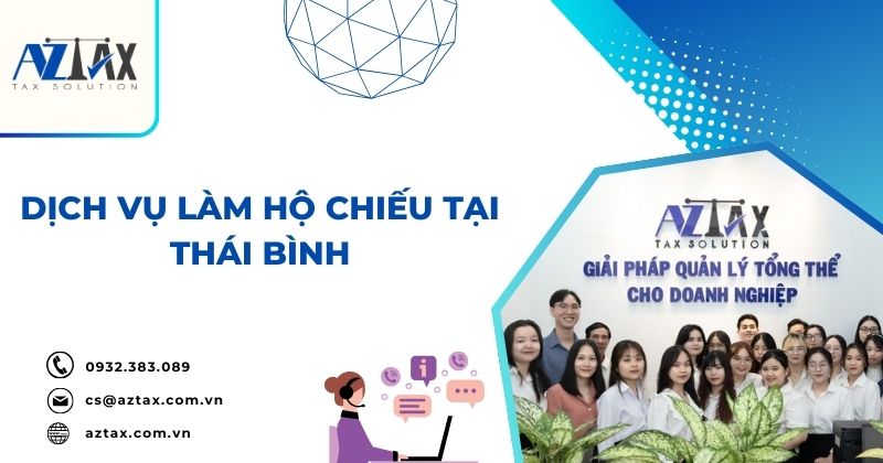 Dịch vụ làm hộ chiếu nhanh của AZTAX