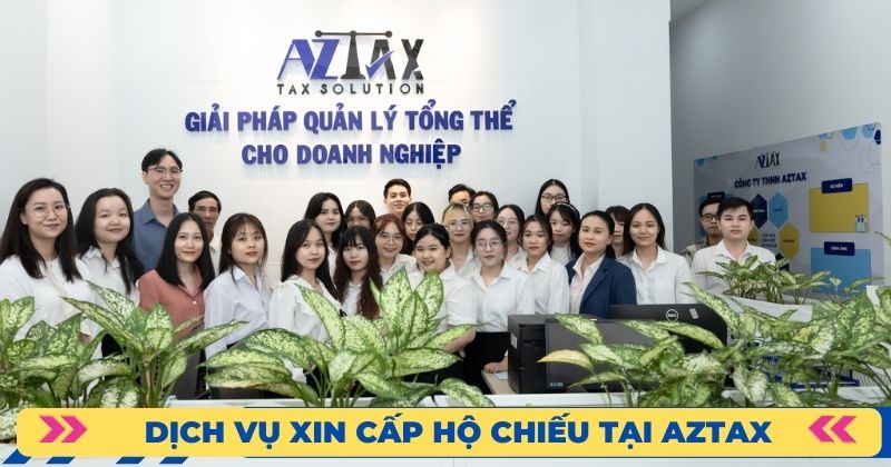 Dịch vụ làm hộ chiếu nhanh ở Thái Nguyên của AZTAX