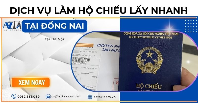 Dịch vụ làm hộ chiếu nhanh tại Đồng Nai