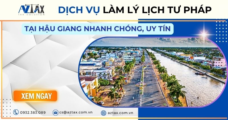 dịch vụ làm lý lịch tư pháp tại hậu giang