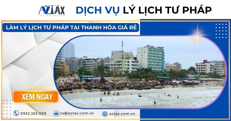 Dịch vụ làm lý lịch tư pháp tại Thanh Hóa