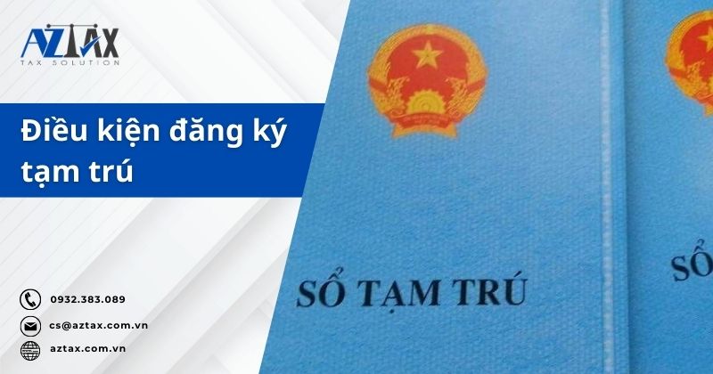 Điều kiện đăng ký tạm trú