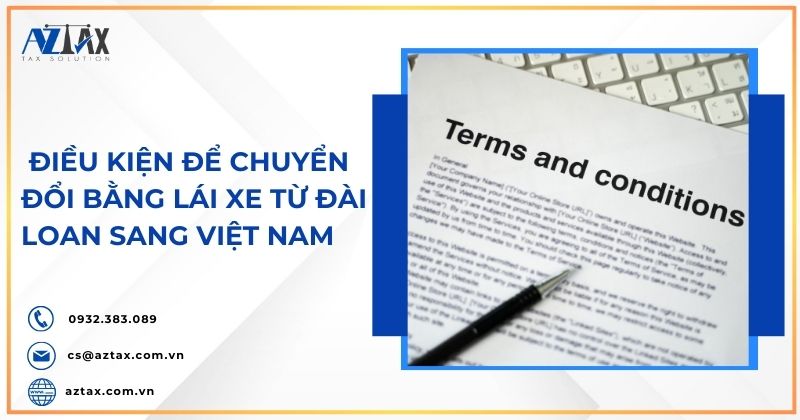 Điều kiện để chuyển đổi bằng lái xe từ Đài Loan sang Việt Nam