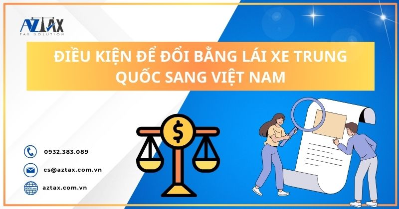 Điều kiện để đổi bằng lái xe Trung Quốc sang Việt Nam