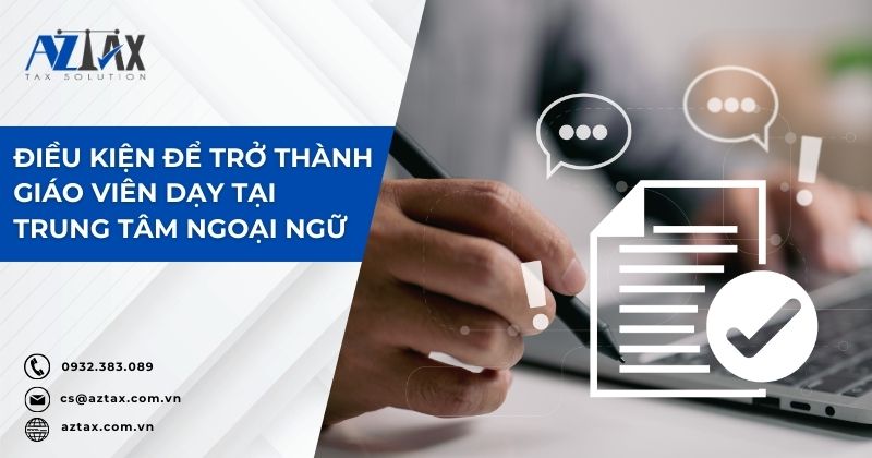 Điều kiện để trở thành giáo viên dạy tại trung tâm Ngoại Ngữ