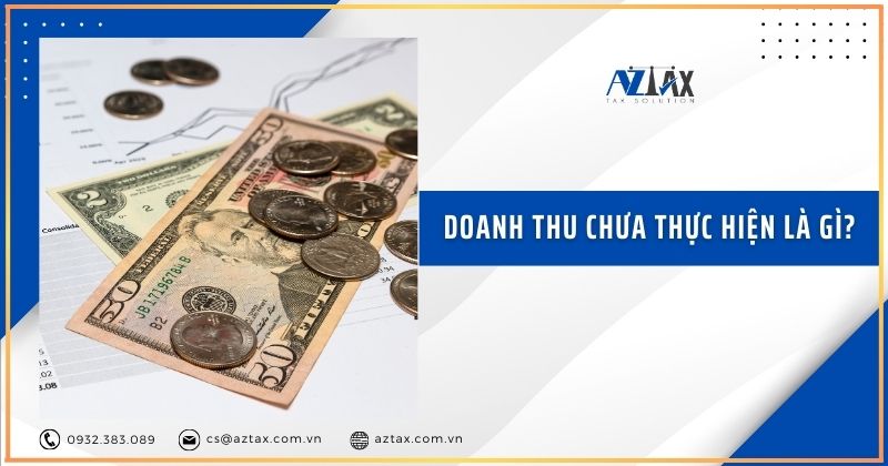 Doanh thu chưa thực hiện là gì?