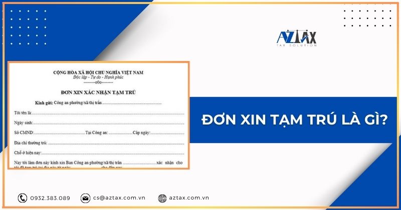 Đơn xin tạm trú là gì?