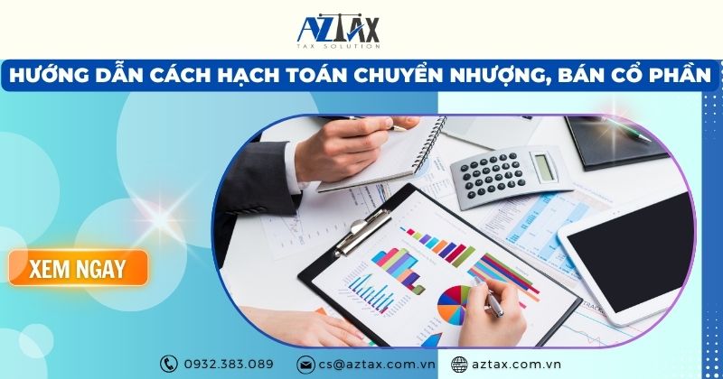 hạch toán chuyển nhượng cổ phầnhạch toán chuyển nhượng cổ phần