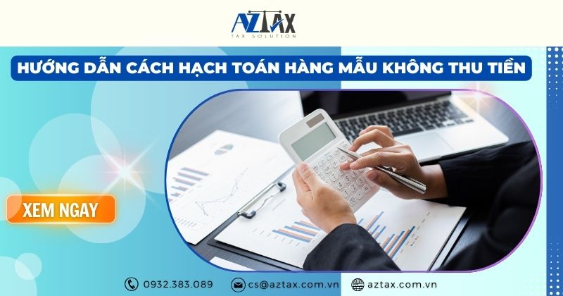 hạch toán hàng mẫu không thu tiền