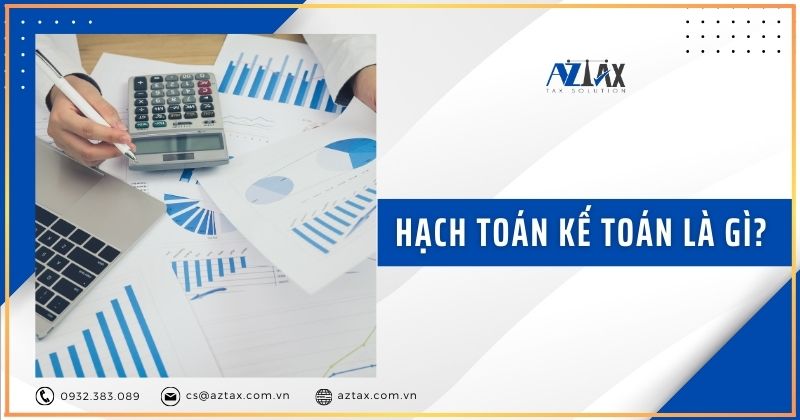 Hạch toán kế toán là gì?