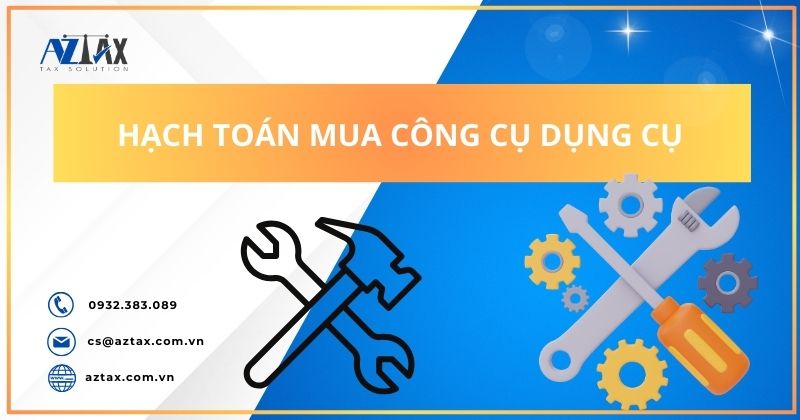 Hạch toán mua công cụ dụng cụ