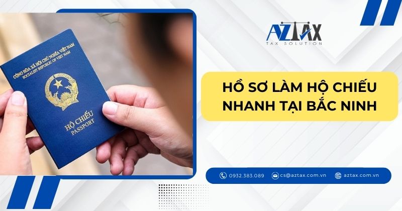 Hồ sơ làm hộ chiếu nhanh tại Bắc Ninh