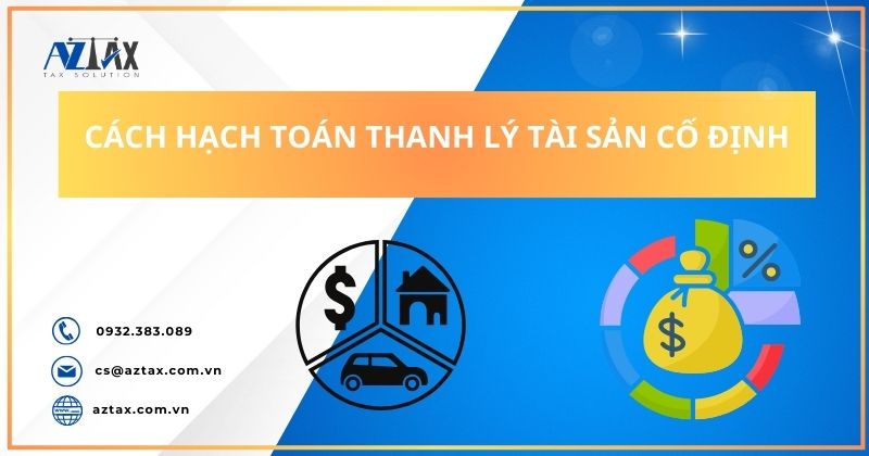 Hướng dẫn cách hạch toán thanh lý tài sản cố định