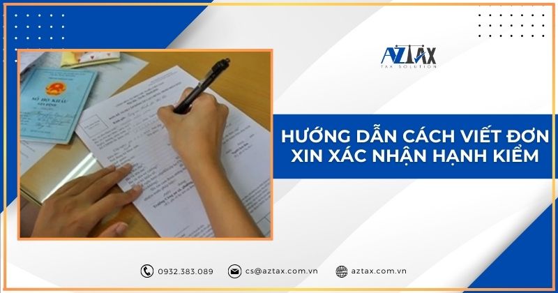 Hướng dẫn cách viết đơn xin xác nhận hạnh kiểm