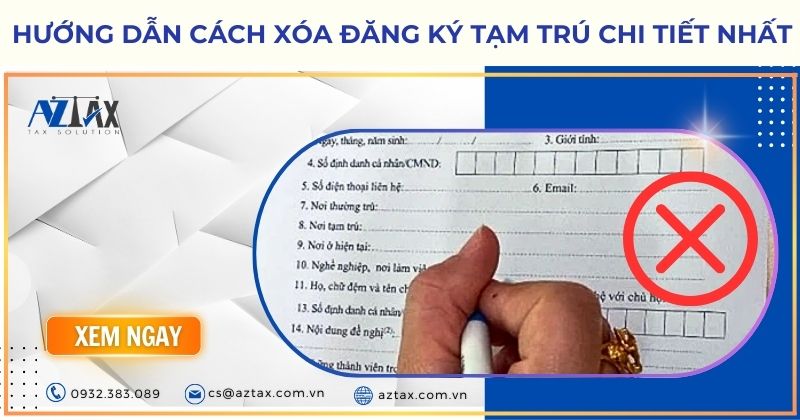 Hướng dẫn cách xóa đăng ký tạm trú chi tiết nhất