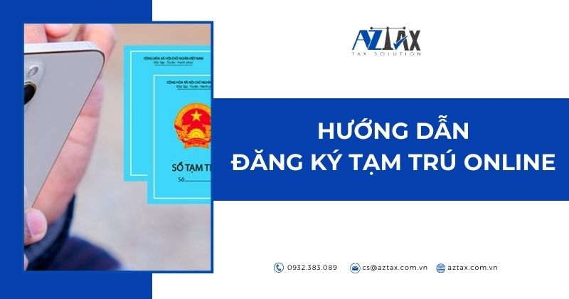 Hướng dẫn đăng ký tạm trú online