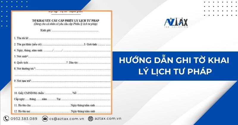 Hướng dẫn ghi tờ khai Lý lịch tư pháp